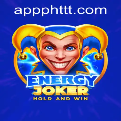 Discover the Exciting World of EnergyJoker on PHTTT.com