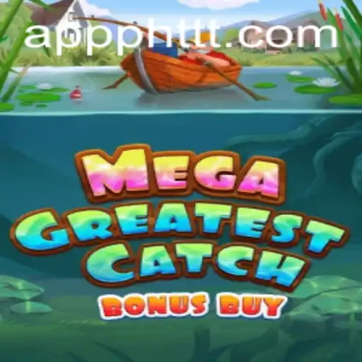 Dive Into MegaGreatestCatchBonusBuy: A Thrilling Adventure Awaits