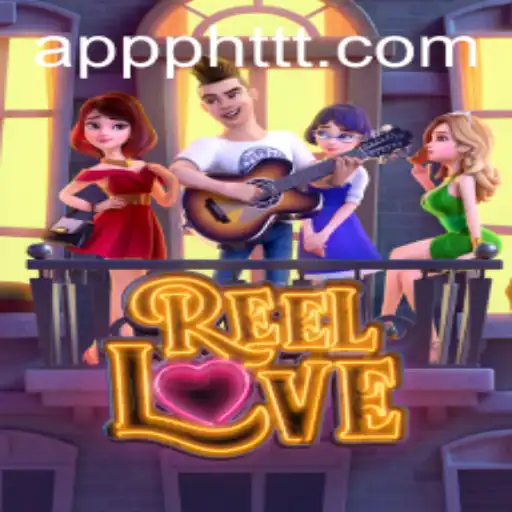 ReelLove: Immerse Yourself in a Gaming Experience Like No Other